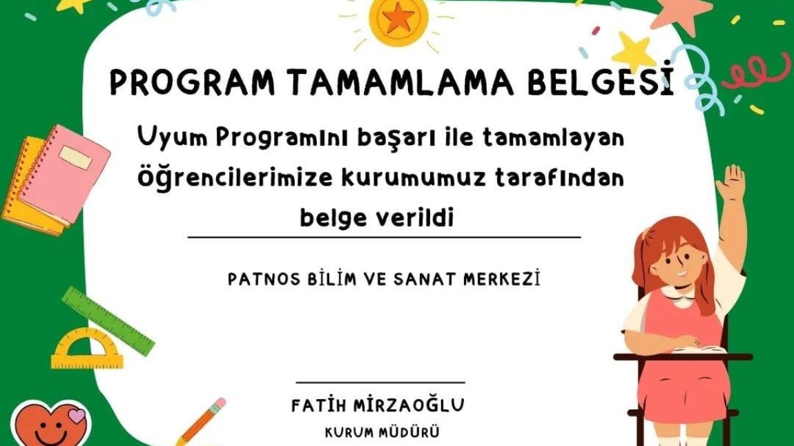 UYUM PROGRAMINI TAMAMLAMA BELGELERİ